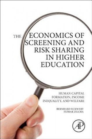 Kniha Economics of Screening and Risk Sharing in Higher Education Bernhard Eckwert