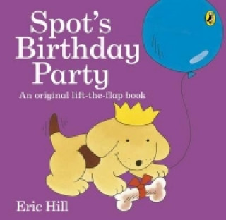Книга Spot's Birthday Party Eric Hill