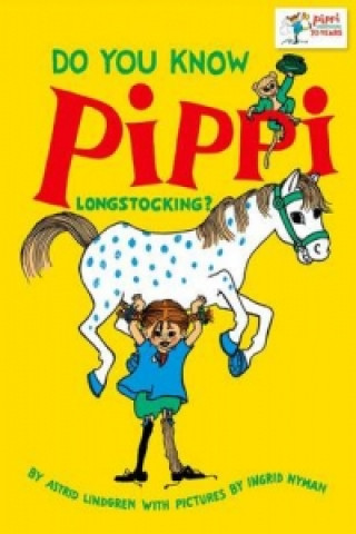 Книга Do You Know Pippi Longstocking? Astrid Lindgren