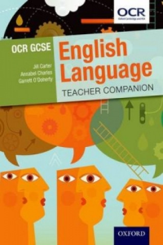 Könyv OCR GCSE English Language: Teacher Companion Jill Carter