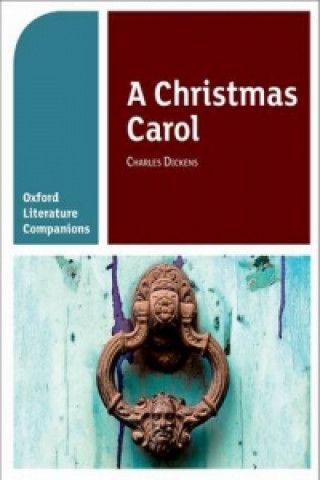 Libro Oxford Literature Companions: A Christmas Carol Carmel Waldron