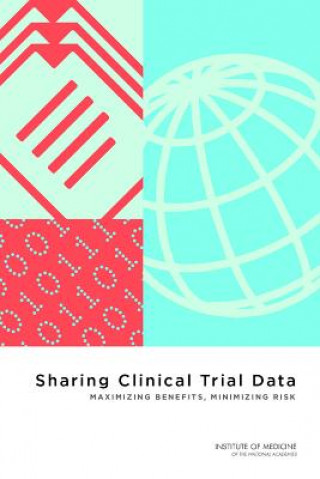 Kniha Sharing Clinical Trial Data National Research Council