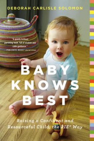 Kniha Baby Knows Best Deborah Carlisle Solomon