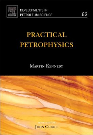 Könyv Practical Petrophysics Martin Kennedy