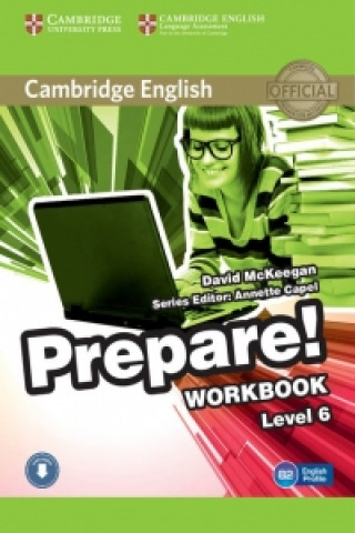 Kniha Cambridge English Prepare! Level 6 Workbook with Audio David McKeegan