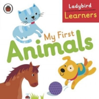 Könyv My First Animals: Ladybird Learners Ladybird