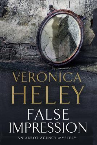 Book False Impression: A Bea Abbot British Murder Mystery Veronica Heley