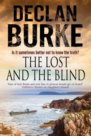 Kniha Lost and the Blind Declan Burke