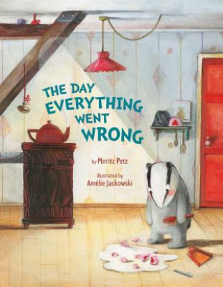 Buch Day Everything Went Wrong Moritz Petz