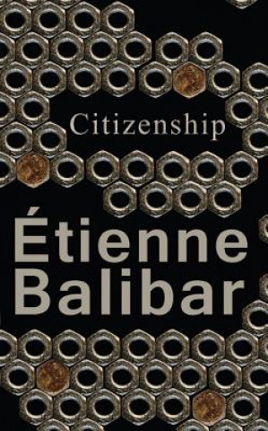 Kniha Citizenship Etienne Balibar