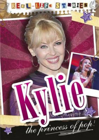 Könyv Real-life Stories: Kylie Minogue Sarah Levete