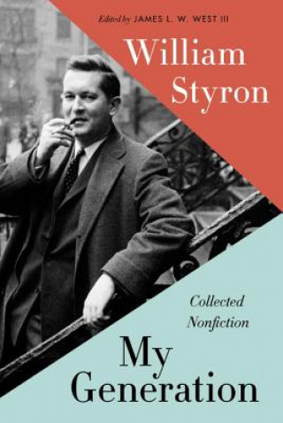 Knjiga My Generation William Styron