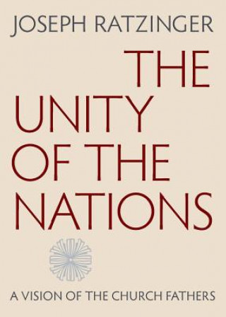 Книга Unity of the Nations Joseph Ratzinger