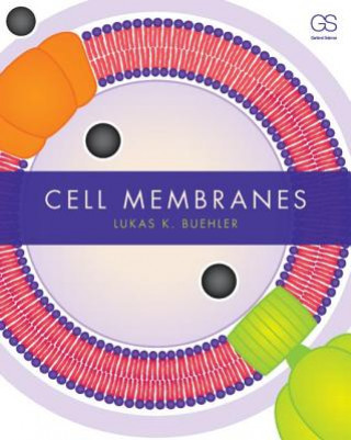 Książka Cell Membranes Lukas Buehler