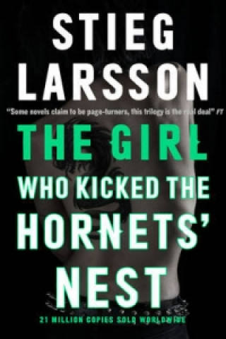 Kniha Girl Who Kicked the Hornets' Nest Steig Larsson