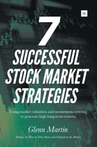 Kniha 7 Successful Stock Market Strategies Glenn Martin