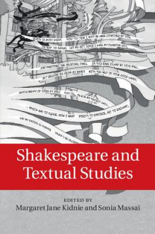Kniha Shakespeare and Textual Studies Margaret Jane Kidnie