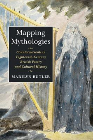Könyv Mapping Mythologies Marilyn Butler