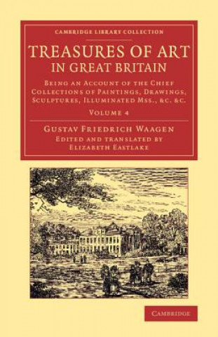 Książka Treasures of Art in Great Britain Gustav Friedrich Waagen