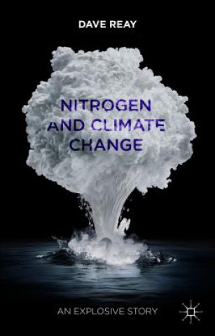 Książka Nitrogen and Climate Change Reay Dave