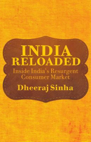 Kniha India Reloaded Sinha Dheeraj