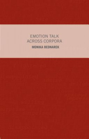 Carte Emotion Talk Across Corpora Bednarek Monika