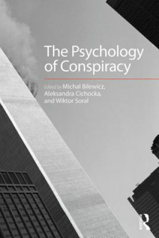 Carte Psychology of Conspiracy Michal Bilewicz
