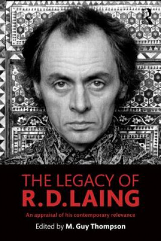 Book Legacy of R. D. Laing Michael Guy Thompson