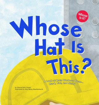 Könyv Whose Hat Is This? Sharon Katz Cooper