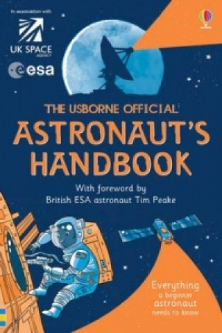 Книга Usborne Official Astronaut's Handbook Louie Stowell