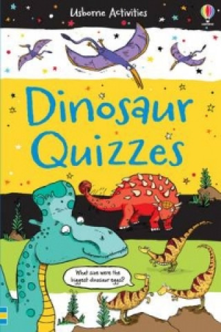Knjiga Dinosaur Quizzes Sarah Khan
