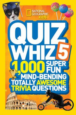 Könyv Quiz Whiz 5 National Geographic Kids