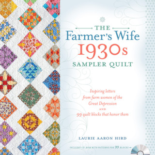 Carte Farmer's Wife 1930s Sampler Quilt Laurie Aaron Hird