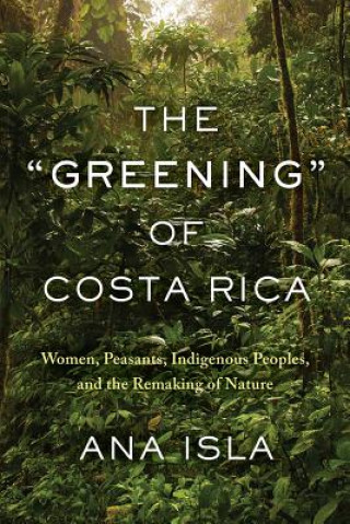 Carte "Greening" of Costa Rica Ana Isla