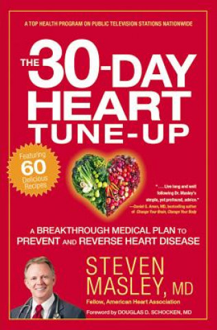 Libro 30-Day Heart Tune-Up Steven Masley