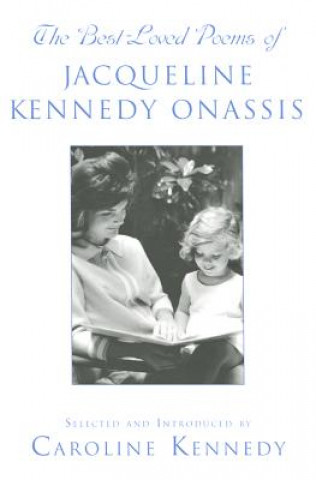 Buch Best Loved Poems of Jacqueline Kennedy Onassis Caroline Kennedy