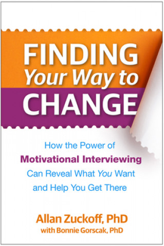 Kniha Finding Your Way to Change Allan Zuckoff