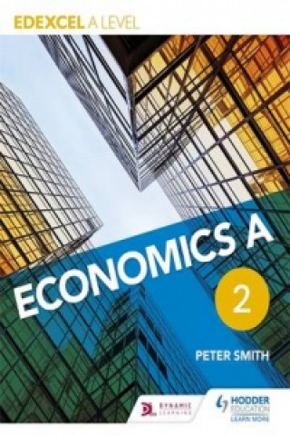 Kniha Edexcel A level Economics A Book 2 Peter Smith