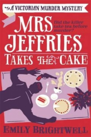 Книга Mrs Jeffries Takes The Cake Emily Brightwell