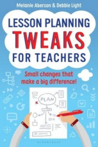 Buch Lesson Planning Tweaks for Teachers Melanie Aberson