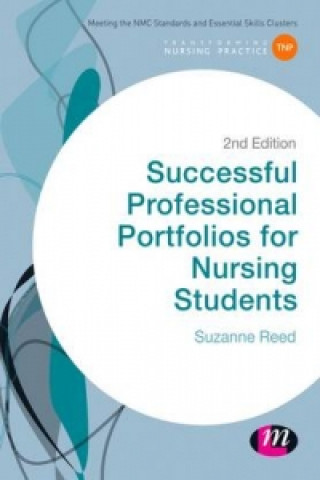 Kniha Successful Professional Portfolios for Nursing Students Suzanne Reed