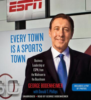 Audio Every Town Is a Sports Town George Bodenheimer