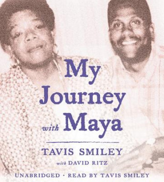 Audio My Journey With Maya Tavis Smiley