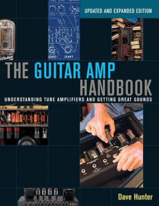 Книга Guitar Amp Handbook Dave Hunter
