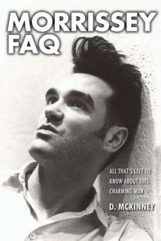 Kniha Morrissey FAQ D McKinney