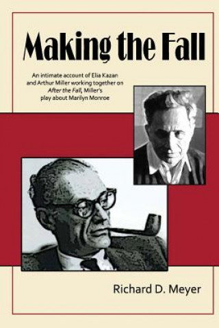 Knjiga Making the Fall Richard D Meyer