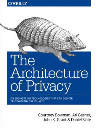 Kniha Architecture of Privacy Courtney Bowman