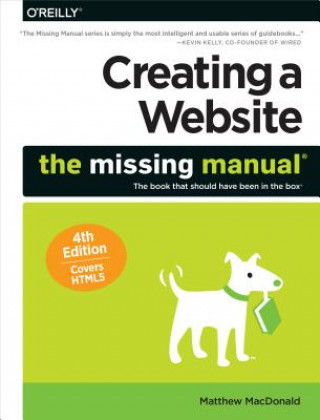 Kniha Creating a Website: The Missing Manual 4e Matthew MacDonald