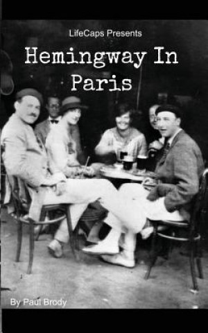 Kniha Hemingway in Paris Paul Brody