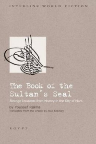 Kniha Book of the Sultan's Seal Youssef Rakha